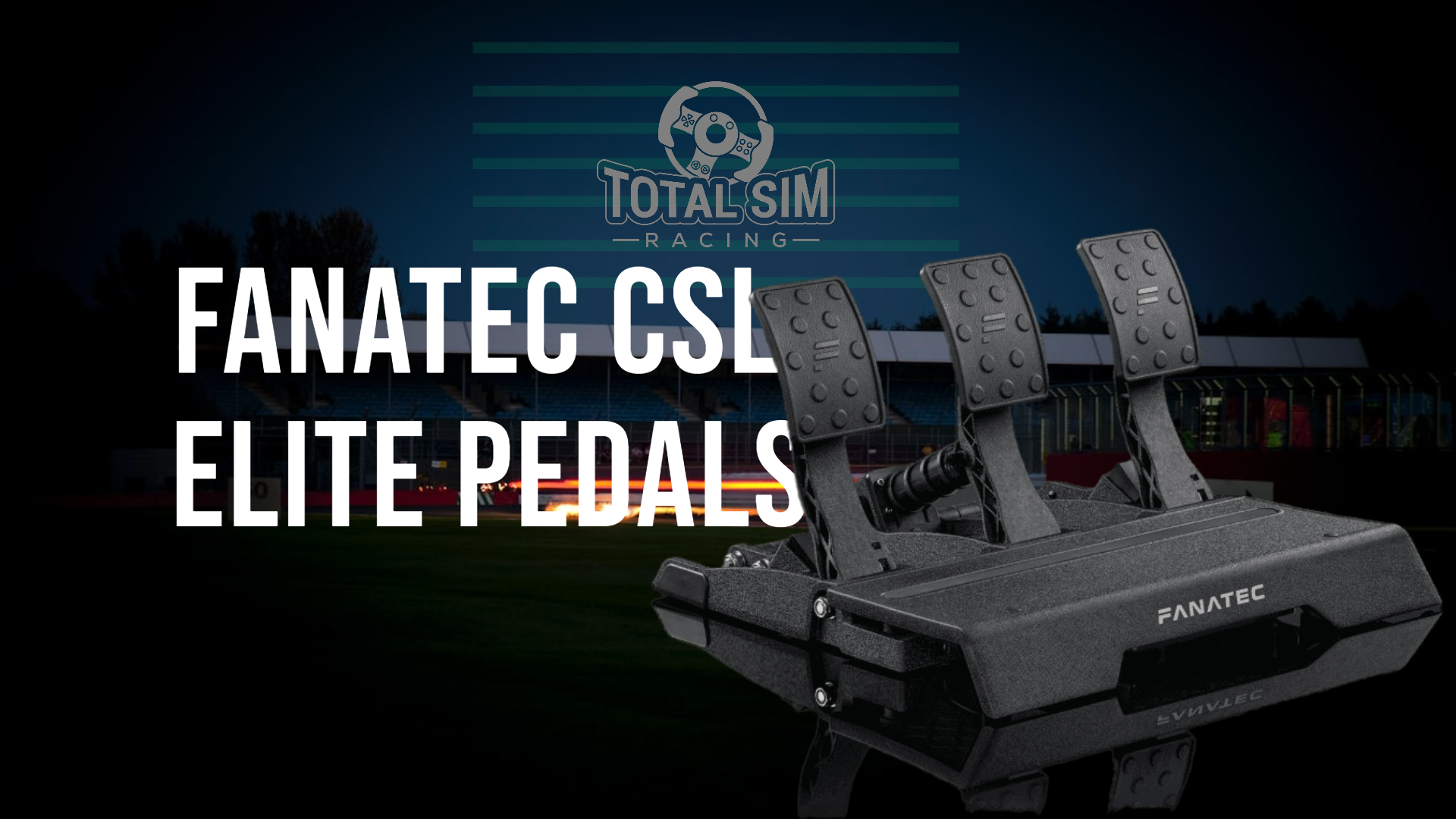 Fanatec CSL Elite Pedals Review