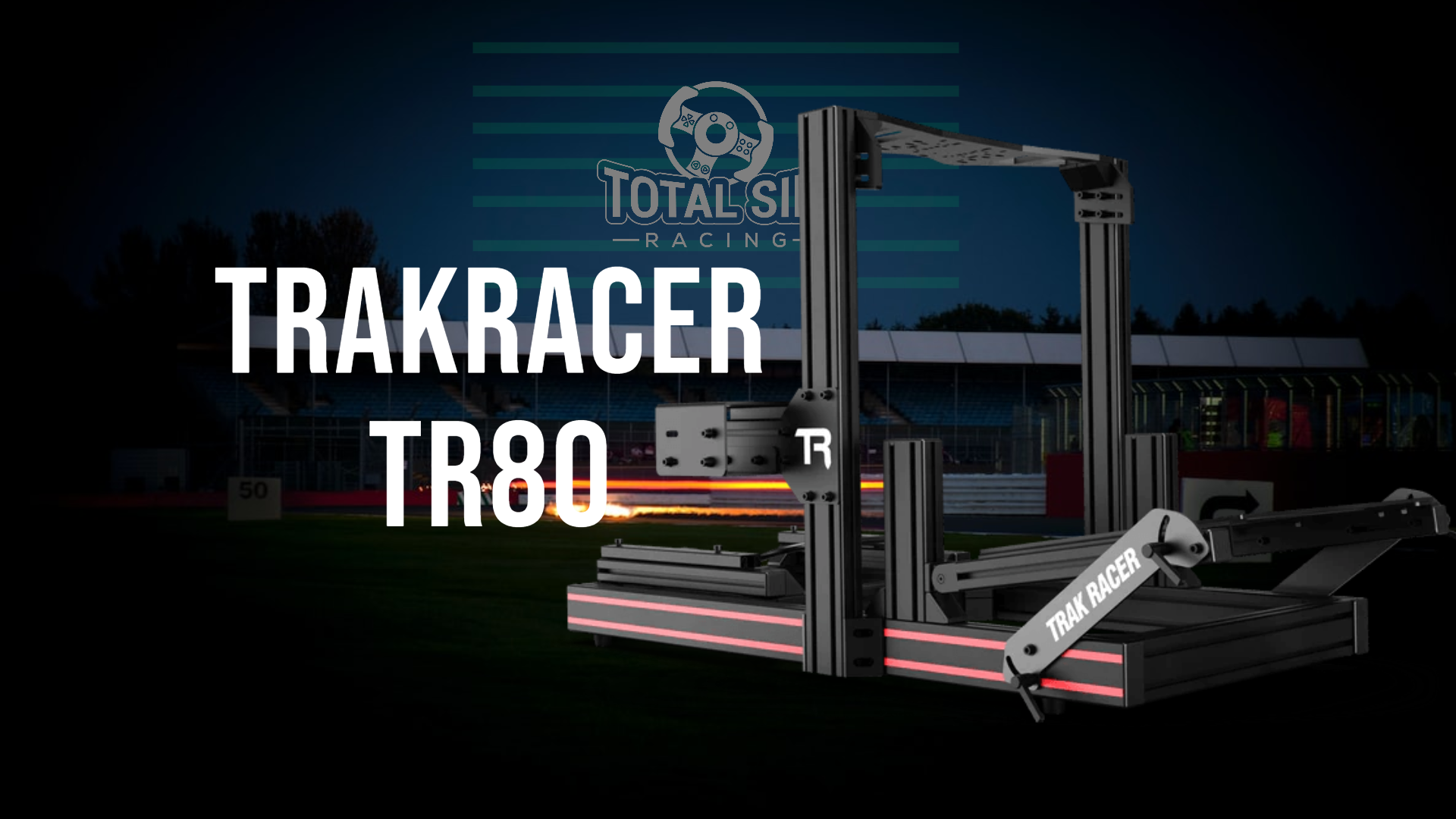 Trakracer TR80 MK5 Review
